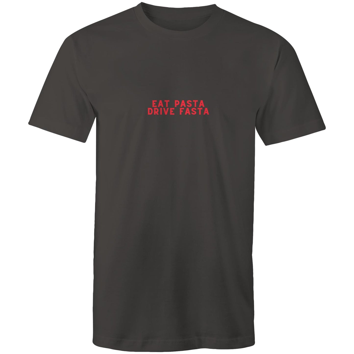 Eat Pasta Drive Fasta T-Shirt